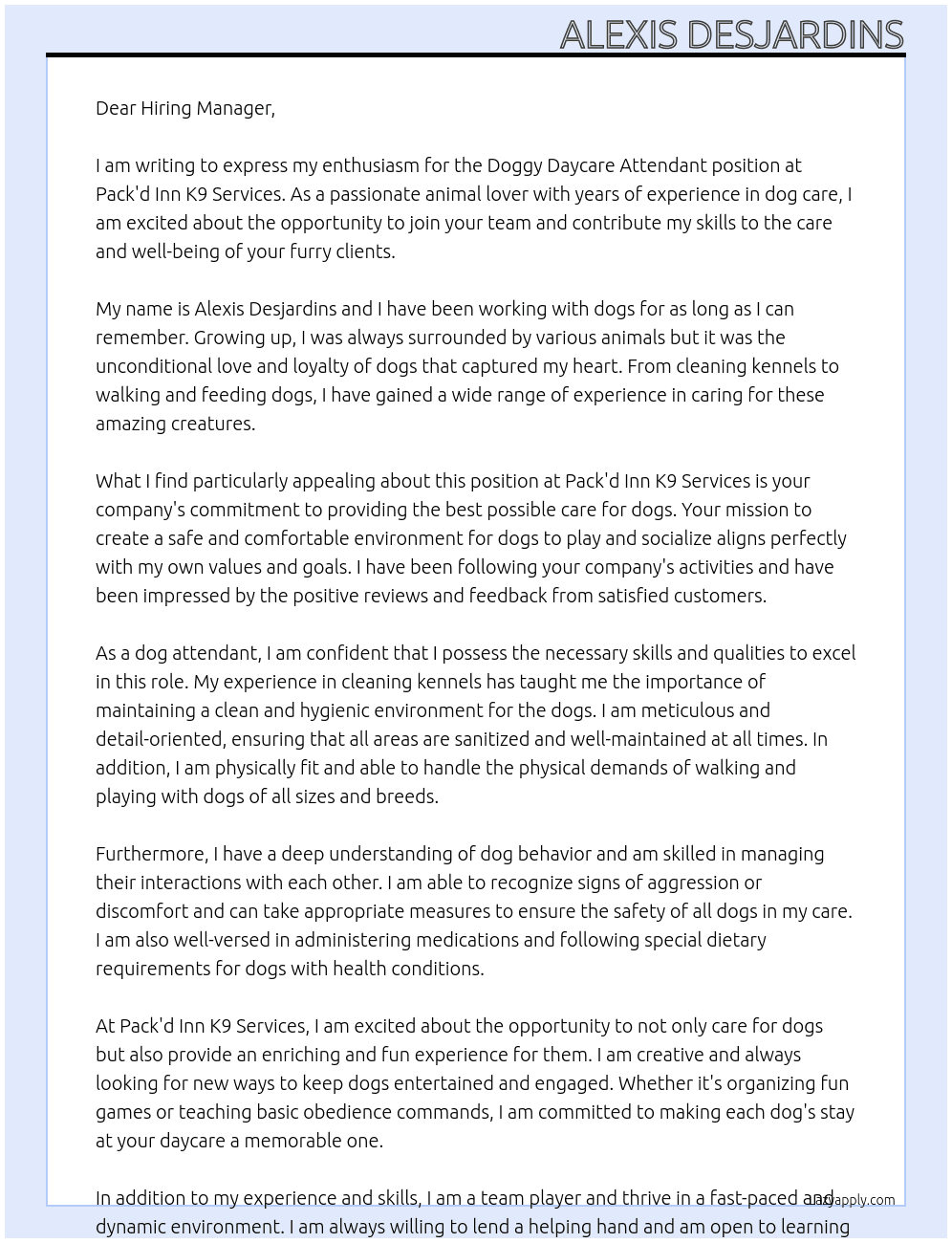Doggy Daycare Attendant  At Pack'd Inn K9 Services  Cover Letter