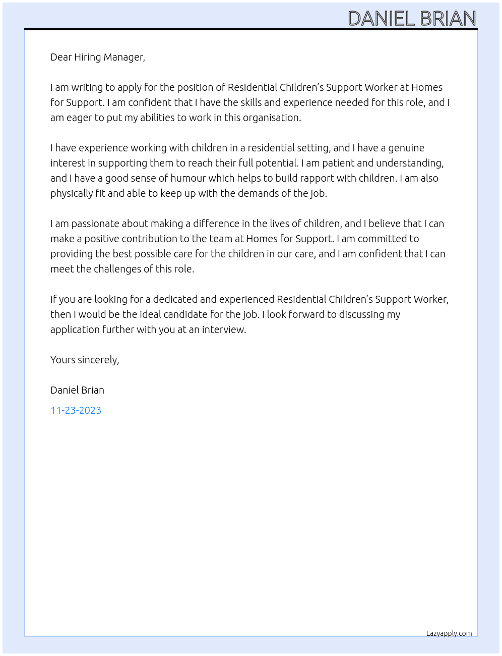 Residential children’s support worker  At Homes for support Cover Letter