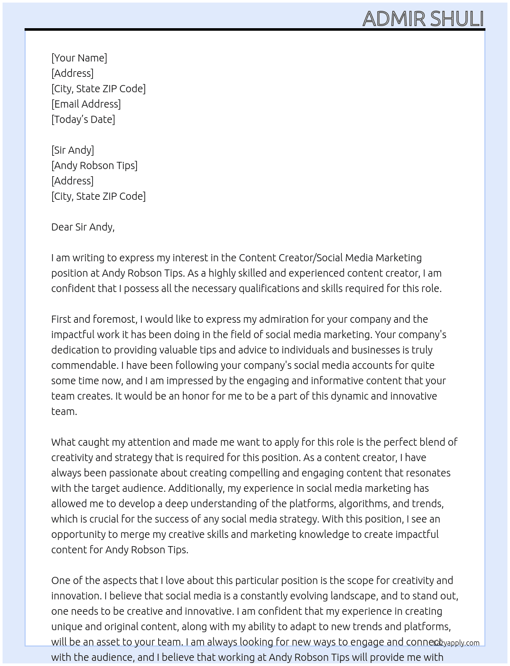 Content Creator/Social Media Marketing  At Andy Robson Tips Cover Letter