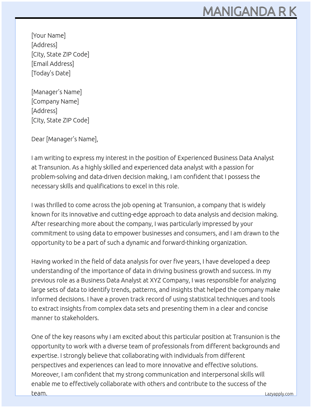 Experienced Business Data Analyst At Transunion Cover Letter