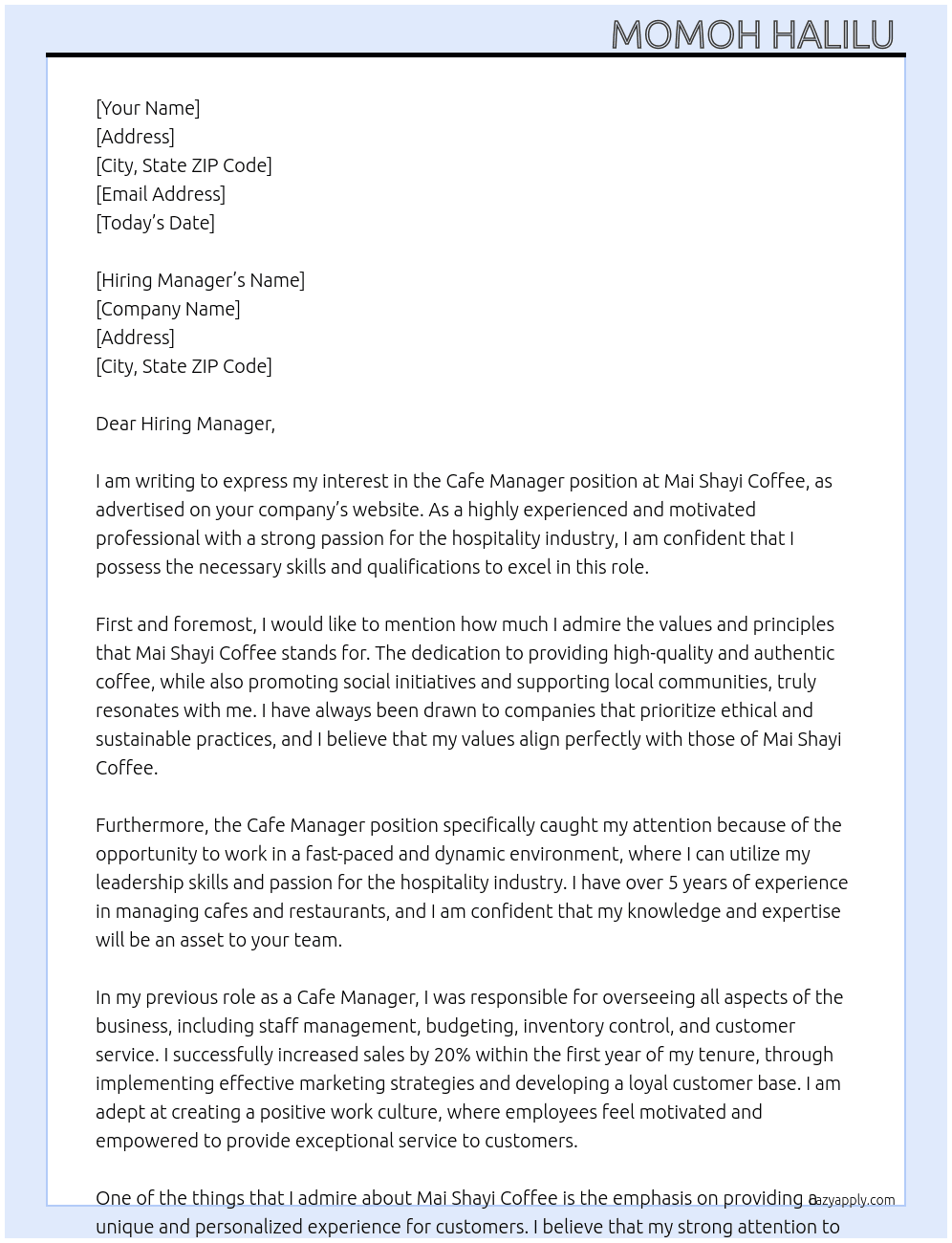 Cafe Manager  At Mai Shayi Coffee  Cover Letter