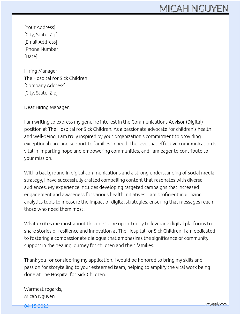 Communications Advisor (Digital) At  The Hospital for Sick Children Cover Letter