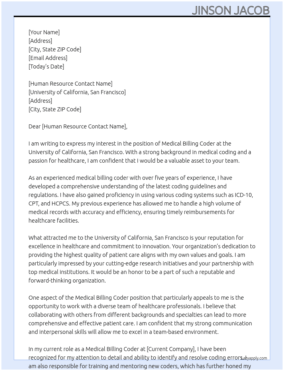 Medical billing coder At University of California, San Francisco  Cover Letter