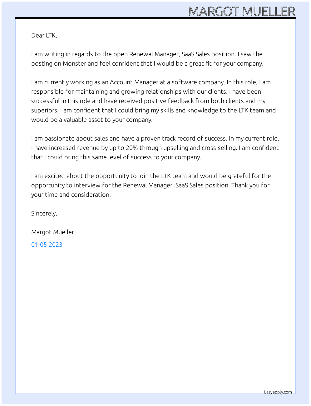 Renewal Manager, SaaS Sales At LTK Cover Letter