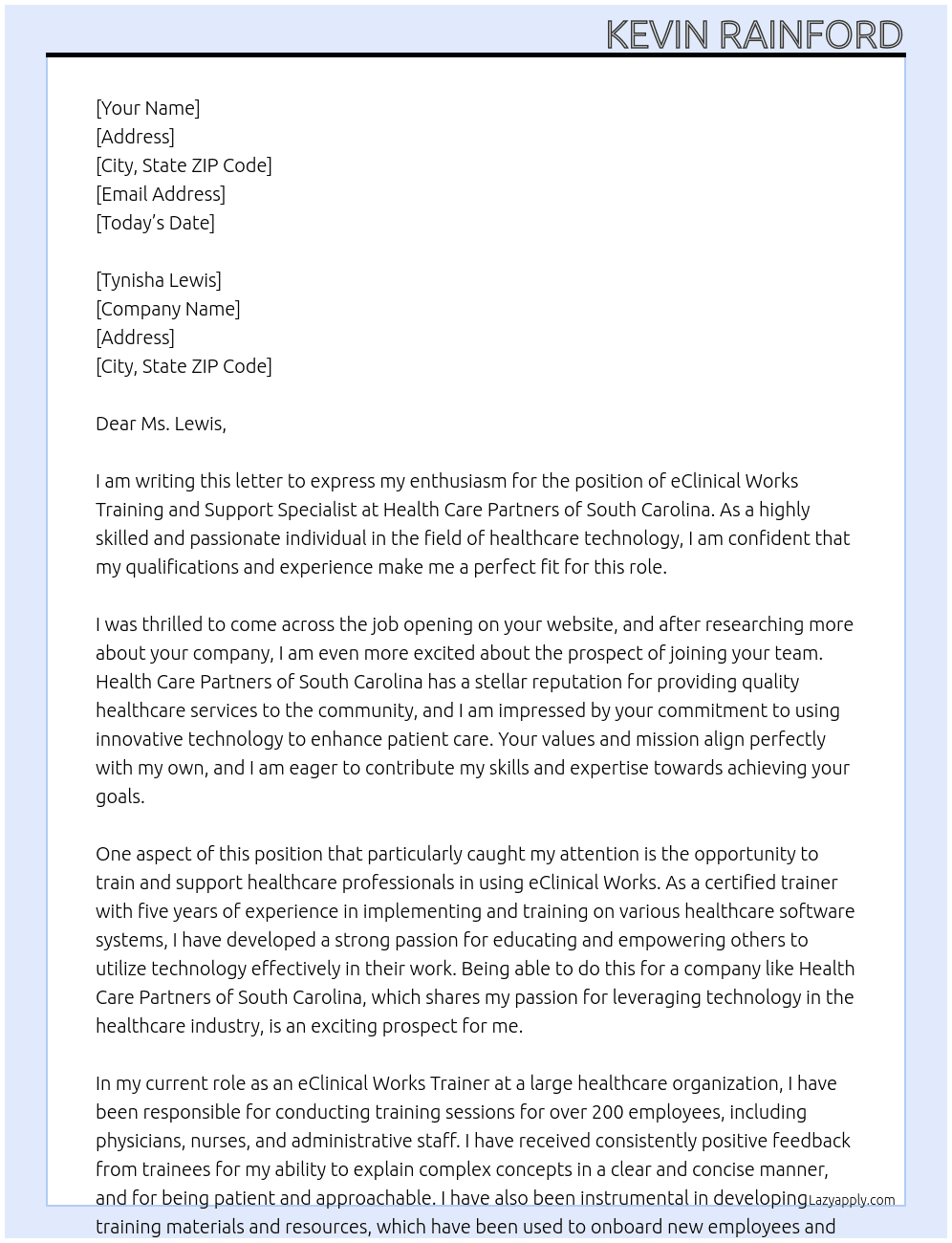 eClinical Works Training and Support Specialist At  Health Care Partners of South Carolina provides Cover Letter
