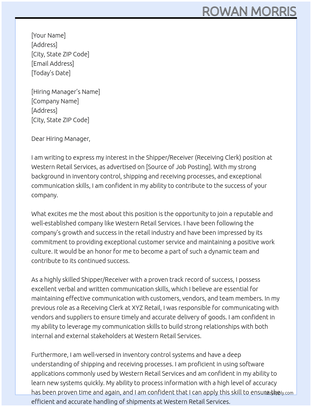 Shipper/Receiver (Receiving Clerk) At Western Retail Services Cover Letter