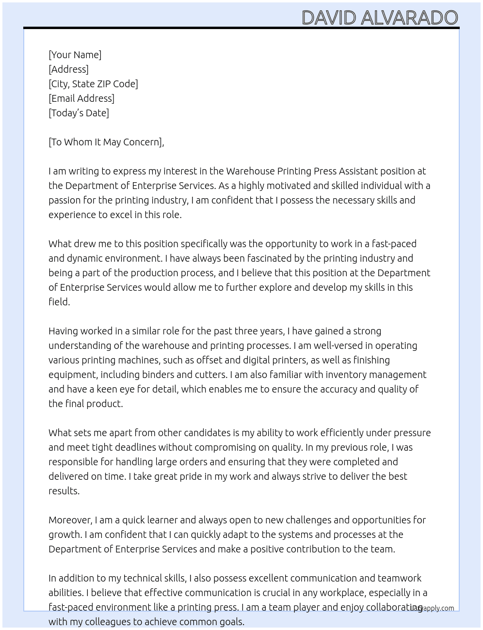Warehouse Printing Press Assistant At Dept. of Enterprise Services Cover Letter
