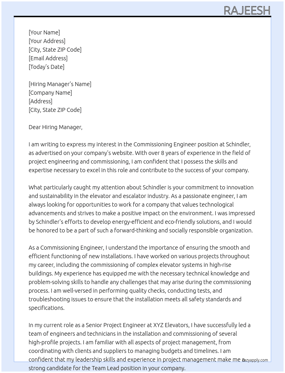 Commissioning Engineer (Project Engineer/ Sr. Project Engineer/ Team Lead- New Installation) At Schindler Cover Letter