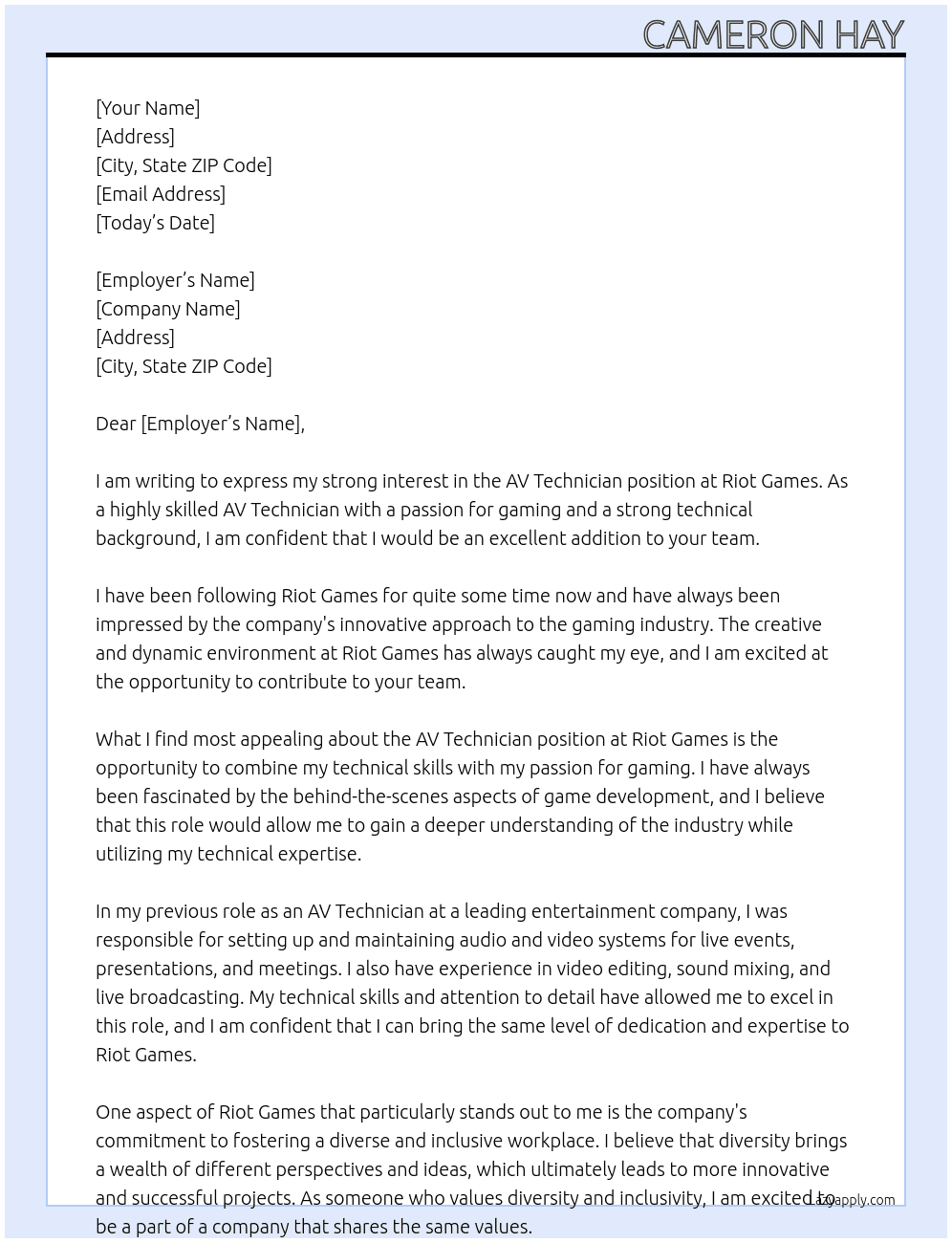 AV Technician At Riot Games Cover Letter