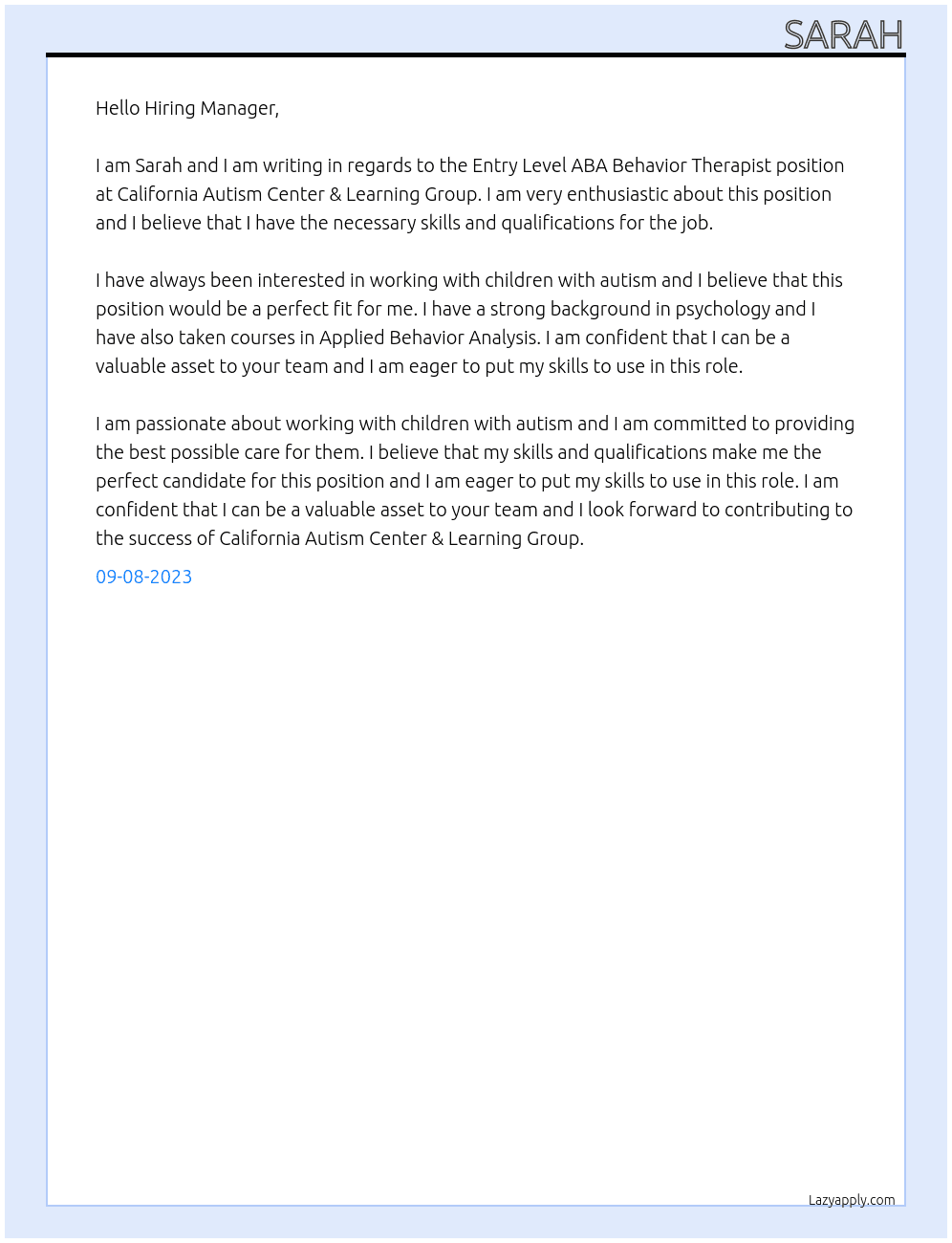 Entry Level ABA Behavior Therapist At California Autism Center & Learning Group Cover Letter