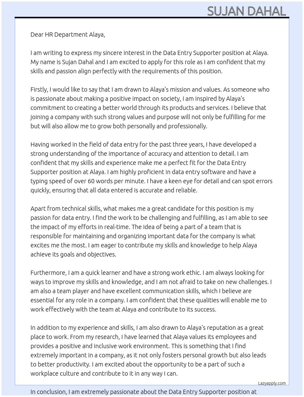 Data Entry supporter  At Alaya  Cover Letter