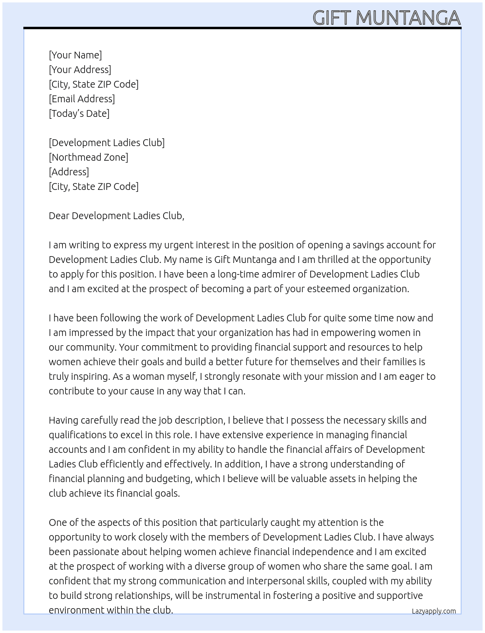 Application for  A Savings account opening for Development Ladies Club. At Development Ladies Club Cover Letter