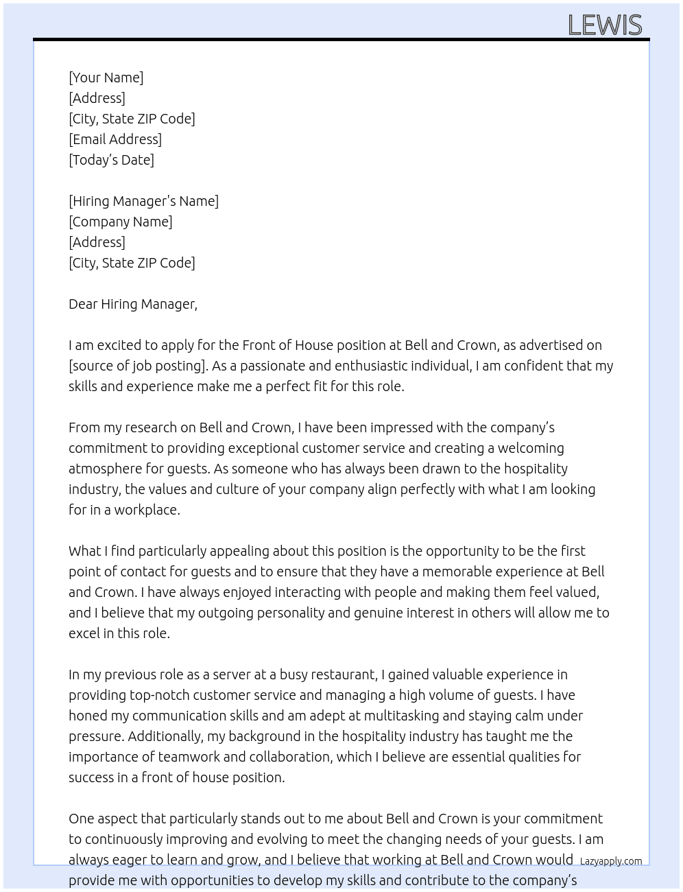 Front of House At Bell and Crown Cover Letter