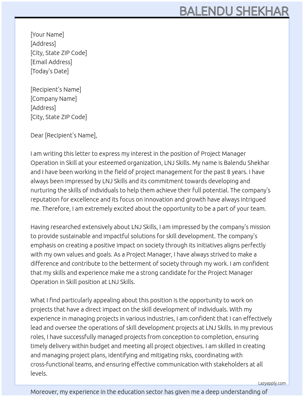 Project Manager Operation in Skill At LNJ Skills Cover Letter