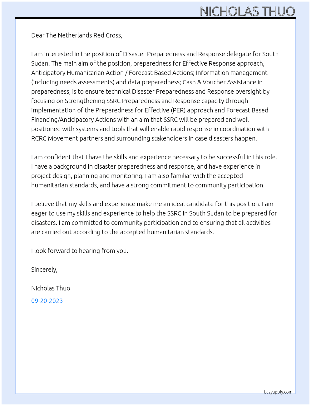 Disaster Preparedness and Response delegate - South Sudan At The Netherlands Red Cross Cover Letter