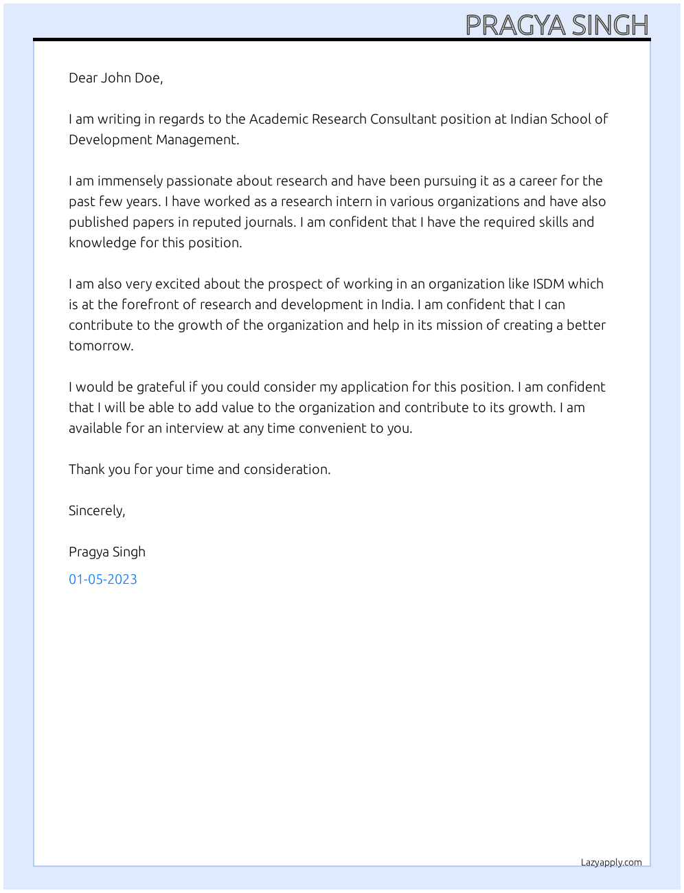 Academic Research Consultant  At Indian School of Development Management Cover Letter
