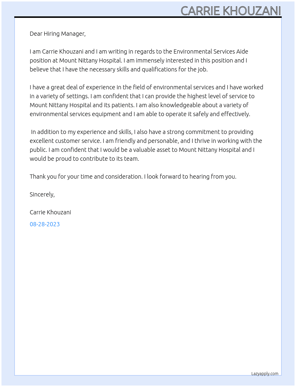 Environmental Services Aide At Mount Nittany Hospital Cover Letter