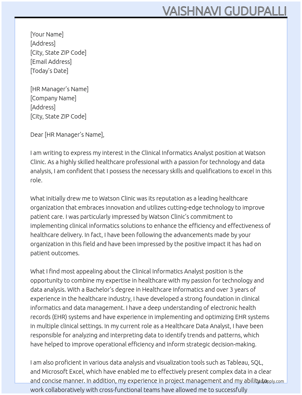 Clinical Informatics Analyst At Watson clinic Cover Letter