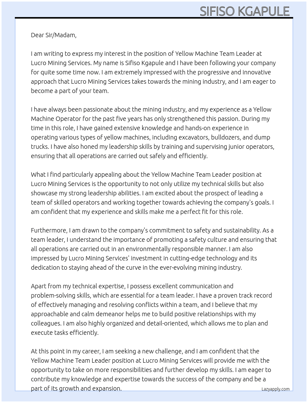 Yellow machine team leader  At Lucro Mining Services  Cover Letter