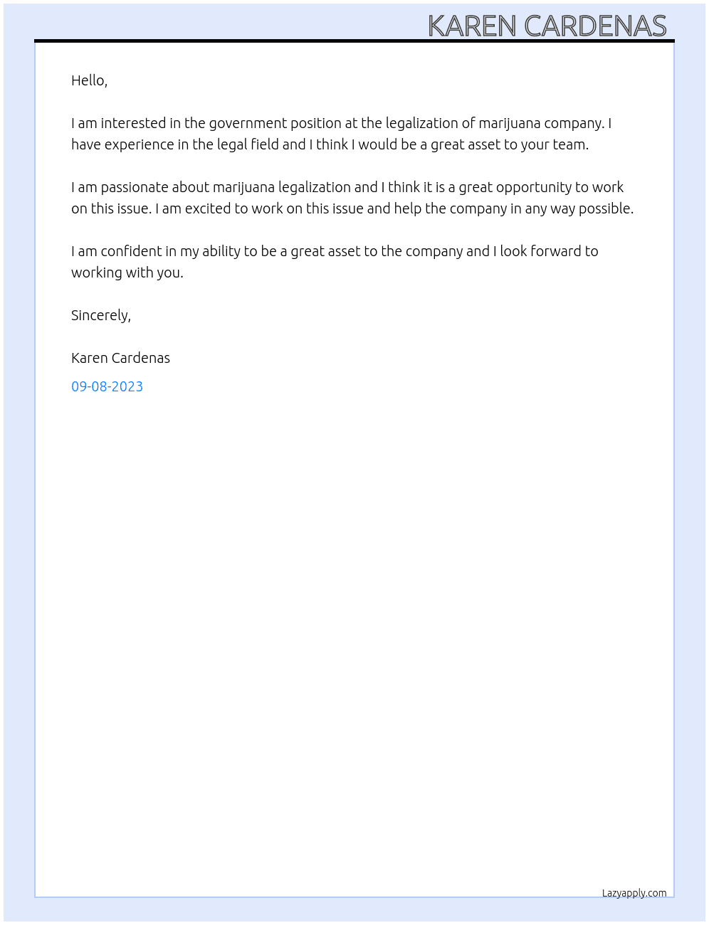 government  At legalization of marijuana  Cover Letter