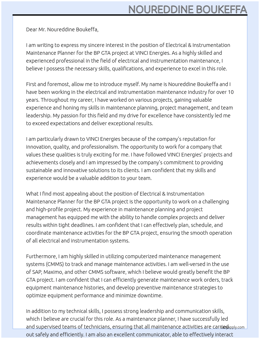 Electrical & Instrumentation maintenance planner for BP GTA project At VINCI Energies Cover Letter