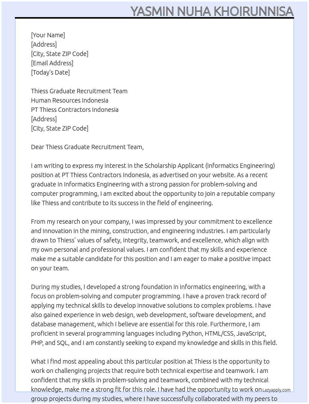 Scholarship Applicant (Informatics Engineering) At PT Thiess Contractors Indonesia Cover Letter
