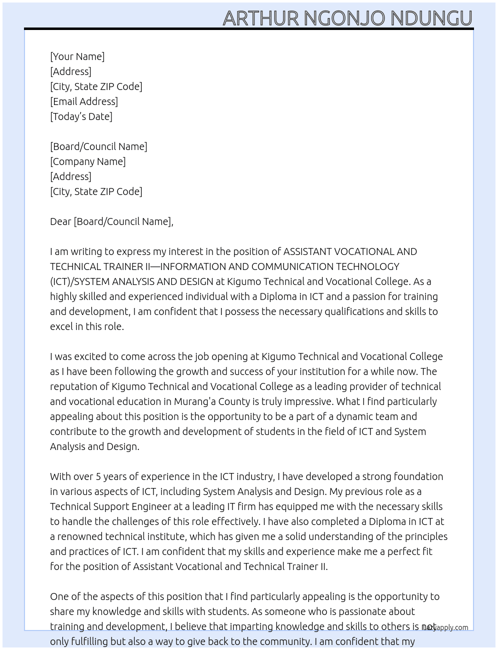 ASSISTANT VOCATIONAL AND TECHNICAL TRAINER II––INFORMATION AND COMMUNICATION TECHNOLOGY (ICT)/SYSTEM ANALYSIS AND DESIGN: At Kigumo Technical and Vocational College Cover Letter