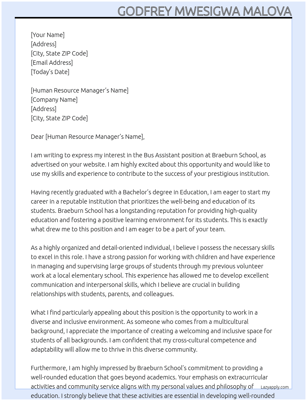 bus assistant At Braeburn school Cover Letter