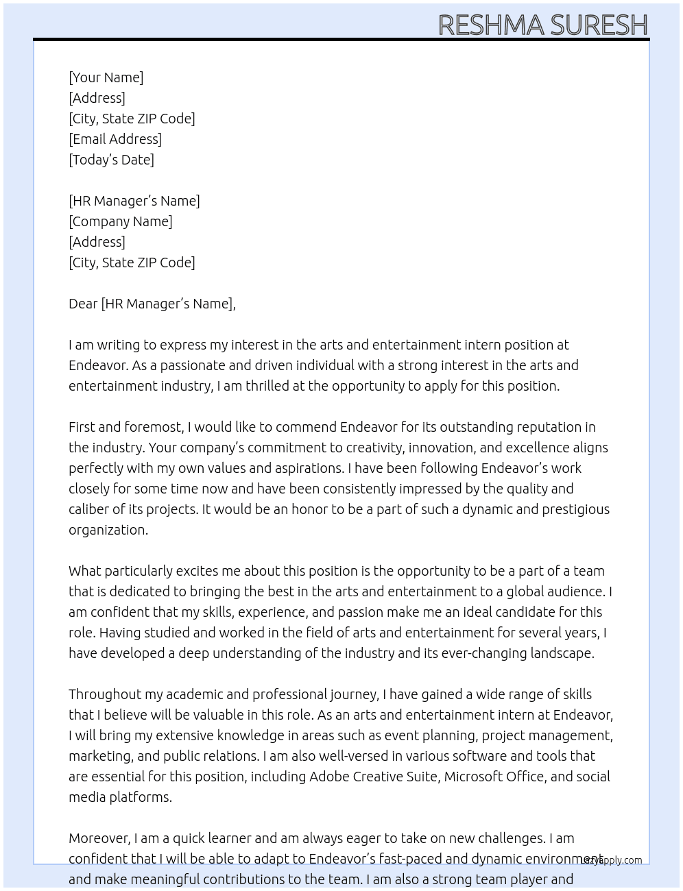 arts and entertainment intern  At Endeavor  Cover Letter
