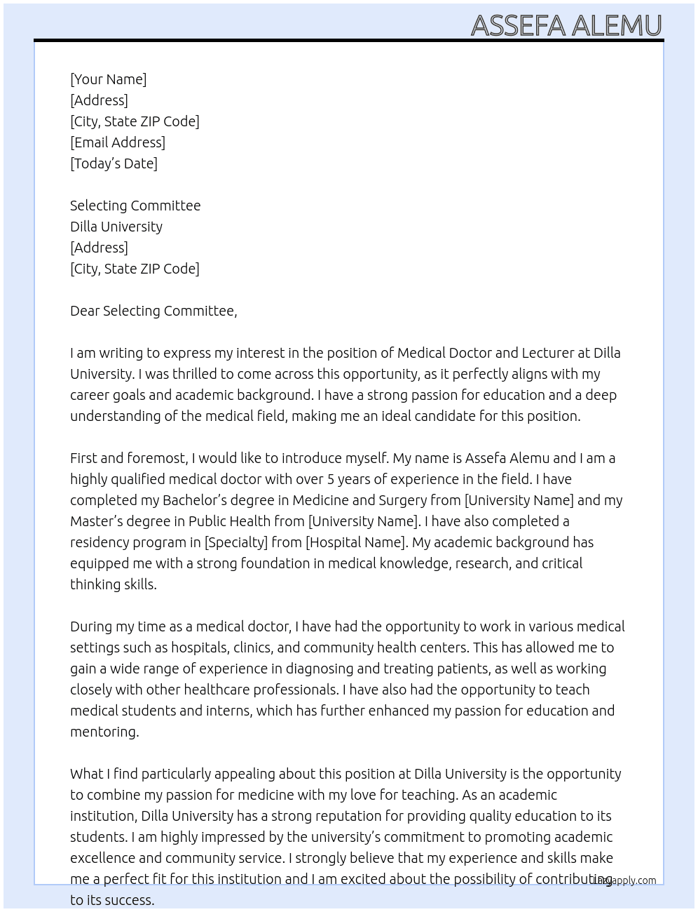 Medical doctor , lecturer At Dilla university  Cover Letter