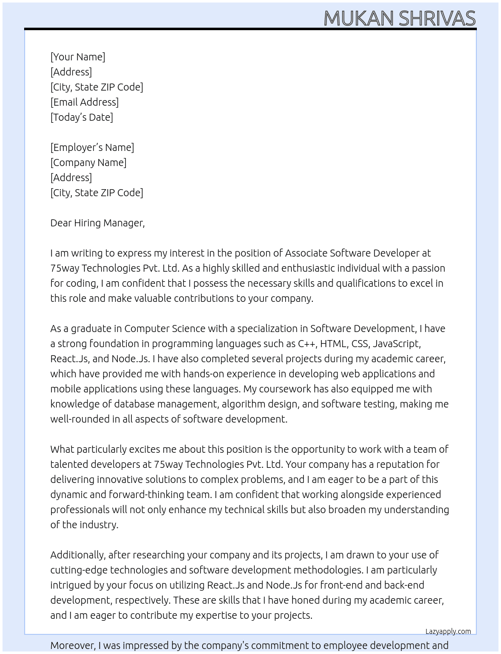 ASSOCIATE SOFTWARE DEVELOPER At 75way Technologies Pvt. Ltd. Cover Letter