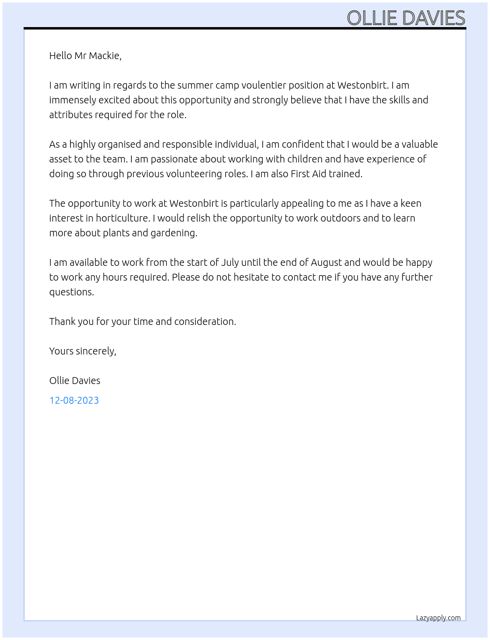 summer camp voulentier At westonbirt Cover Letter