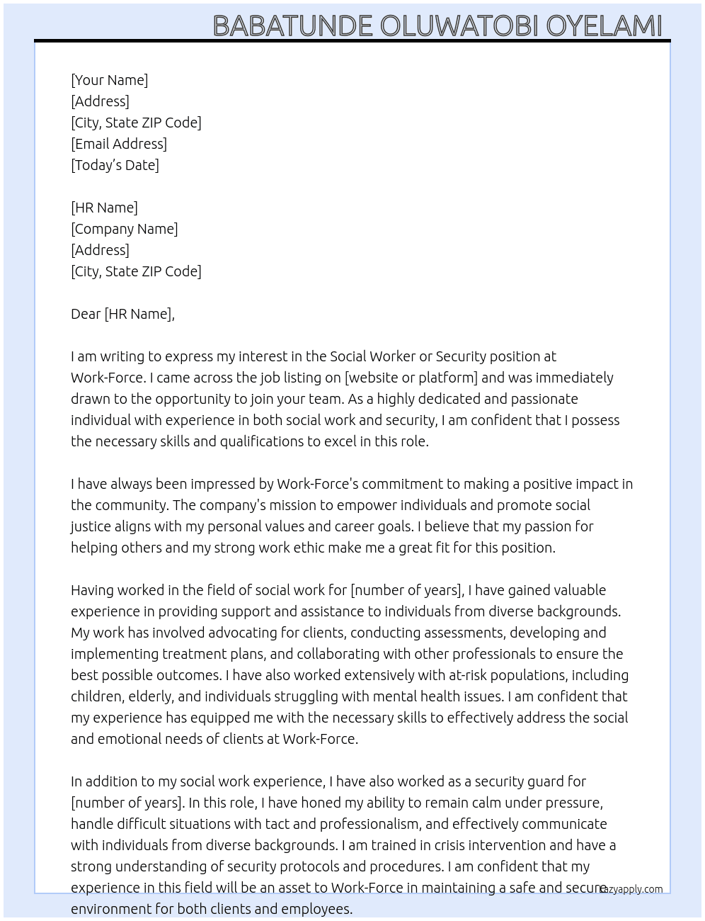 Social Worker or Security  At WORK-FORCE Cover Letter