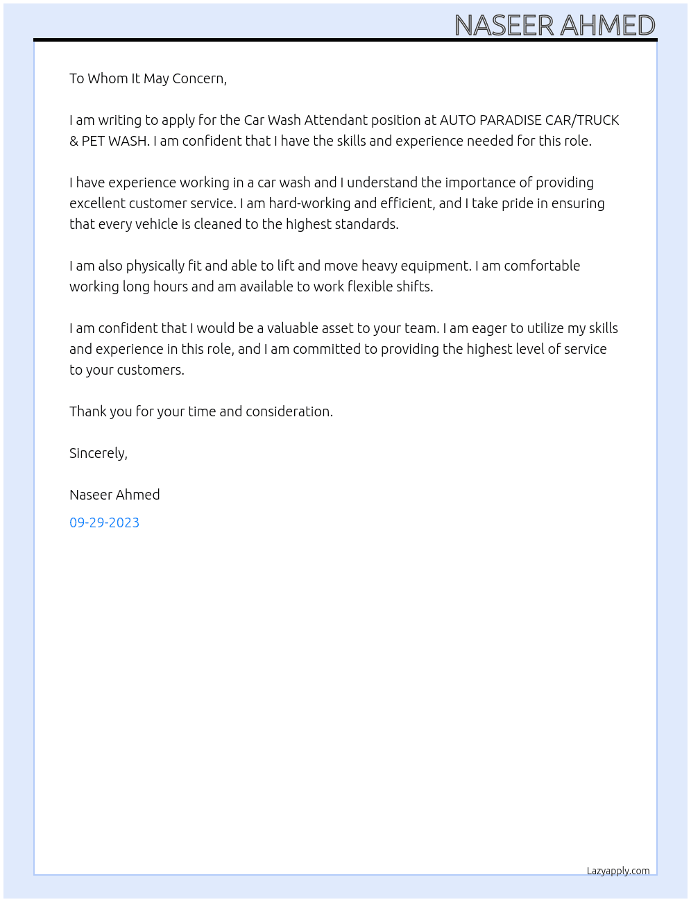 Car Wash Attendant At AUTO PARADISE CAR/TRUCK & PET WASH Cover Letter