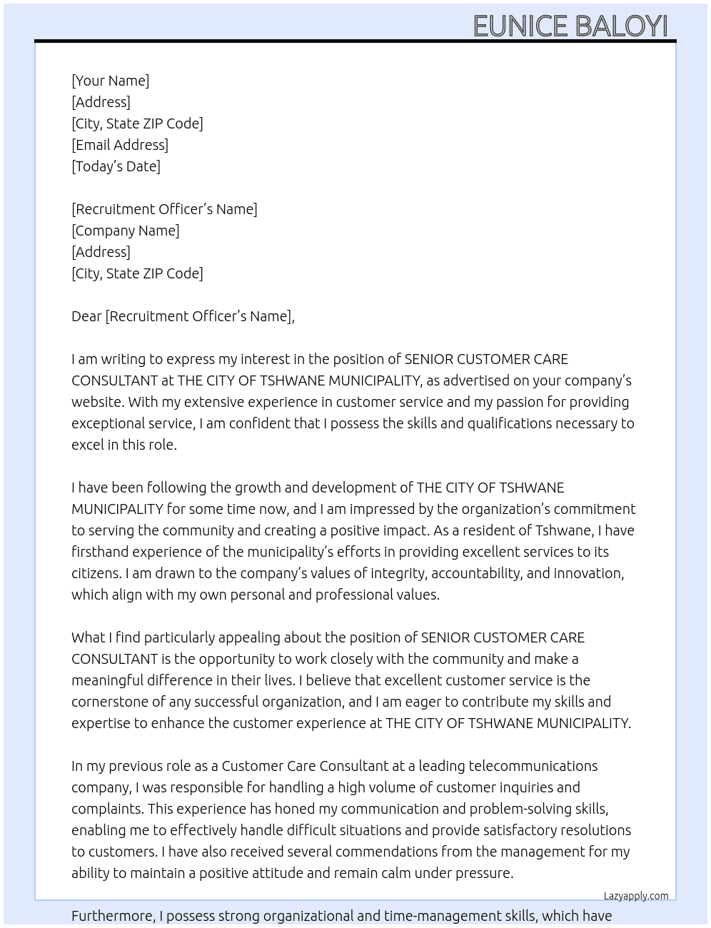 SENIOR CUSTOMER CARE CONSULTANT At THE CITY OF TSHWANE MUNICIPALITY  Cover Letter