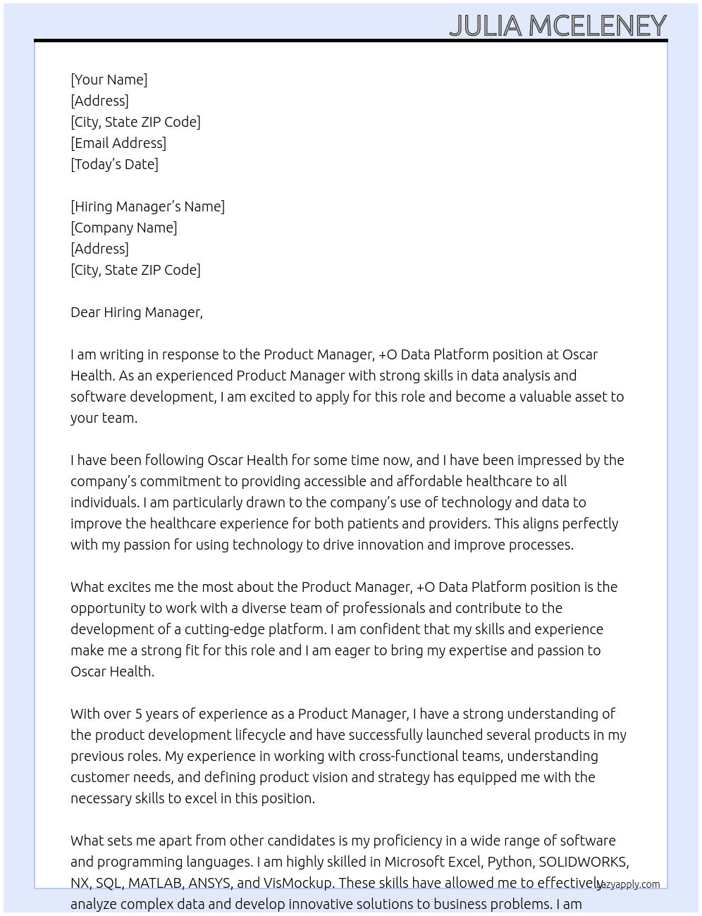 Product Manager, +O Data Platform At Oscar Health Cover Letter
