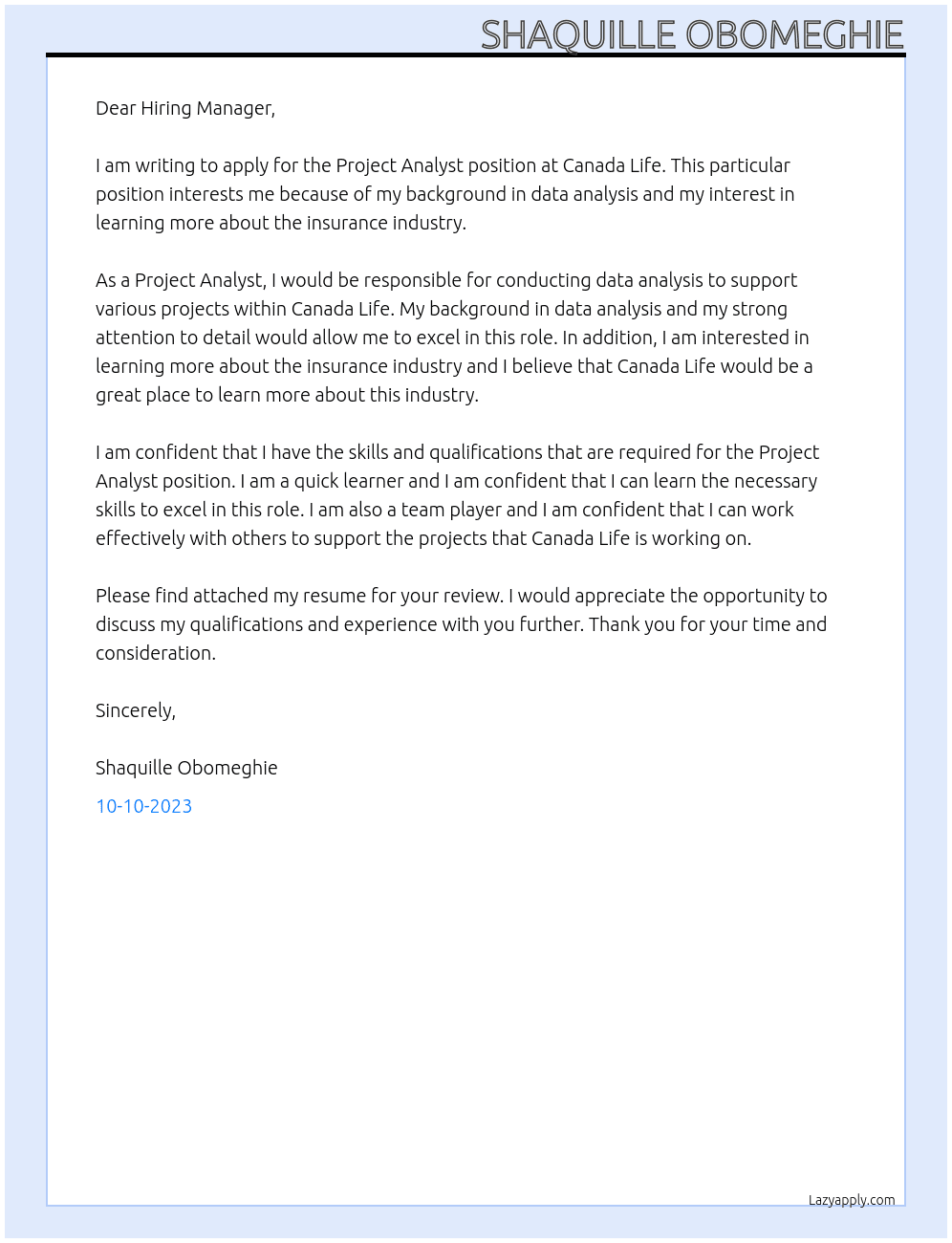 Project analyst  At Canada life  Cover Letter