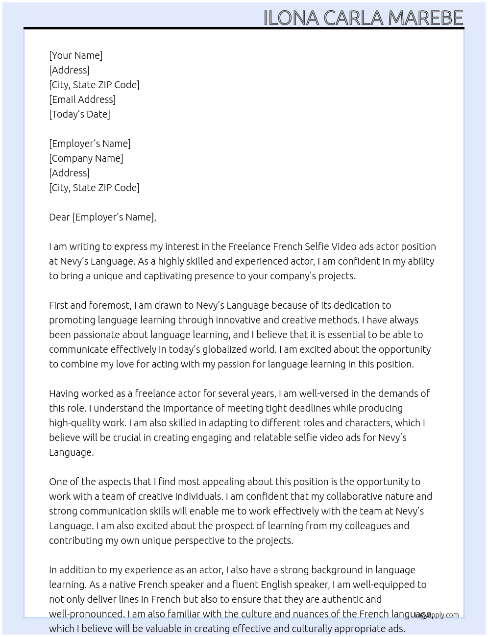 French Selfie Video ads actor freelance At Nevy’s language Cover Letter