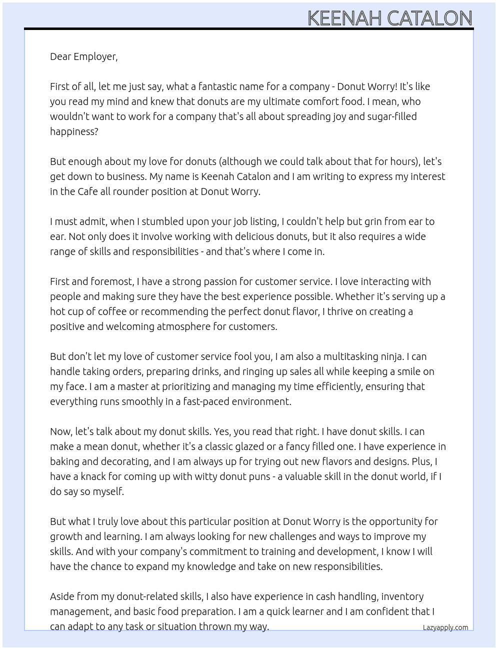 Cafe all rounder At Donut Worry Cover Letter