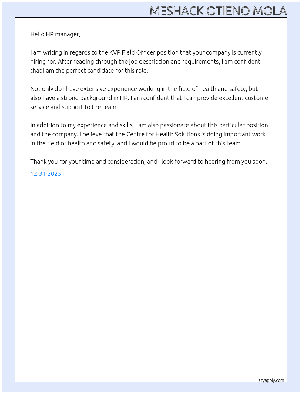 KVP Field Officer (CHS/HR/STP/FAS/013/2023) At Centre for Health Solutions. Cover Letter