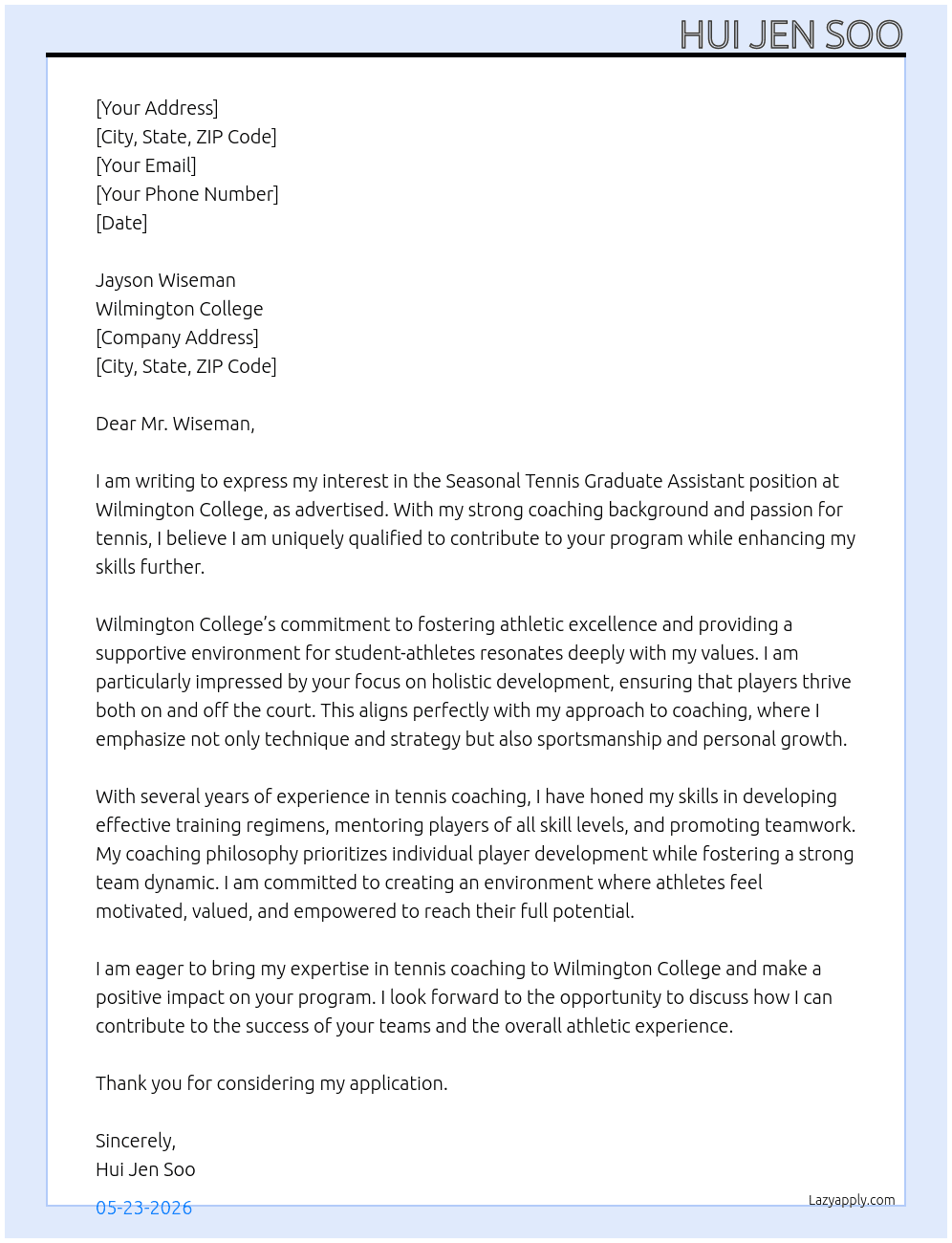 tennis graduate assistant At Wilmington College Cover Letter