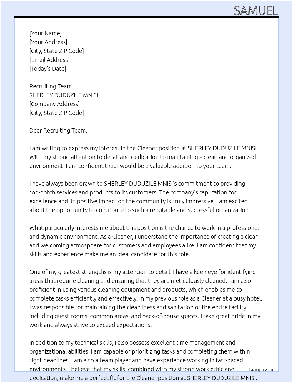 Cleaner At SHERLEY DUDUZILE MNISI Cover Letter