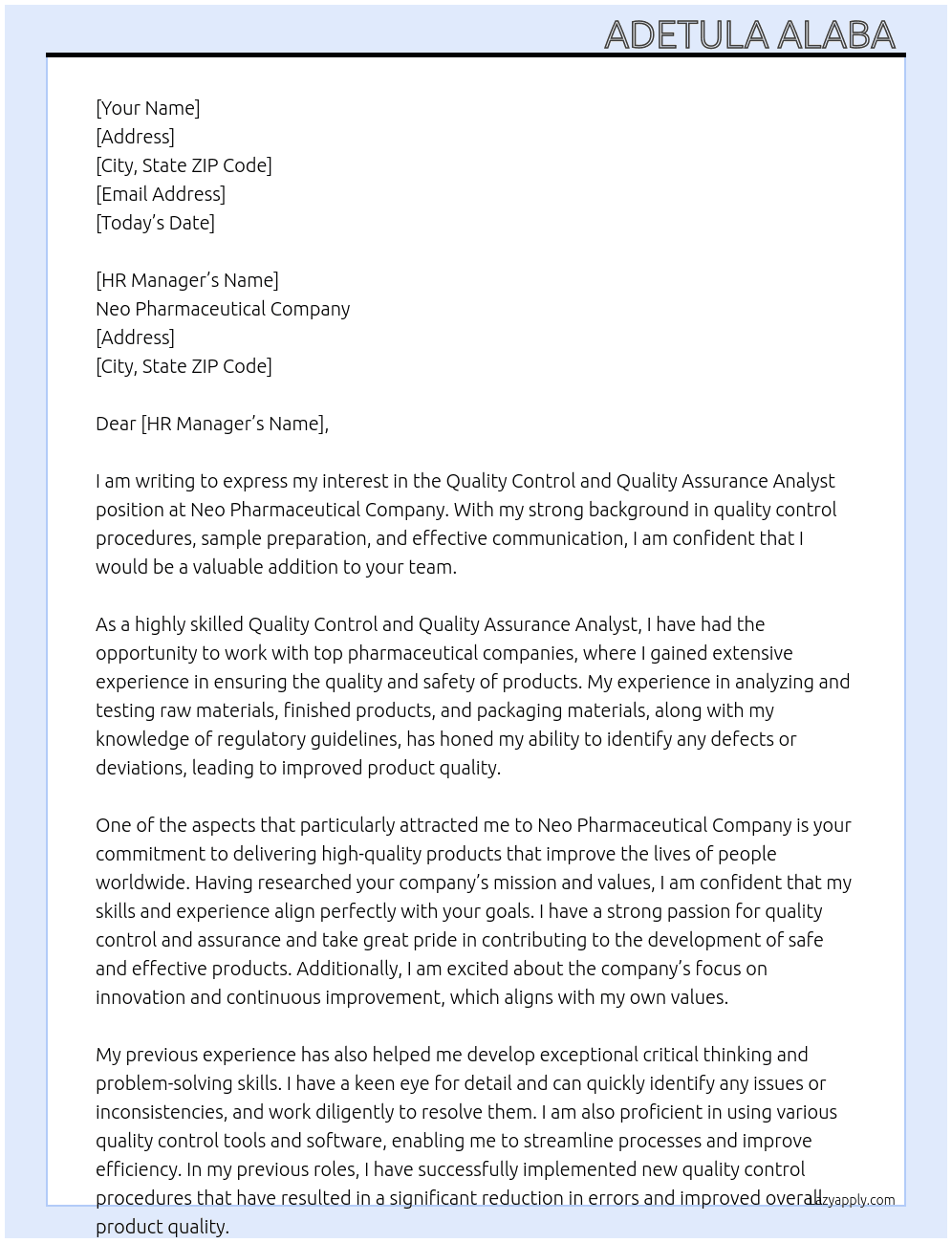 Quality control and Quality Assurance Analyst  At Neo Pharmaceutical company  Cover Letter