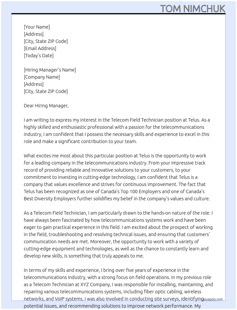 telecom field technician At Telus Cover Letter
