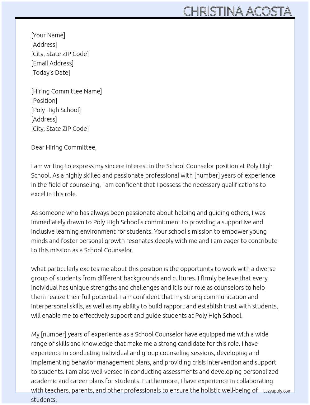 School counselor  At Poly High School  Cover Letter