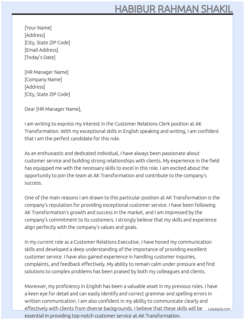 Customer relations clerk At AK transformation Cover Letter