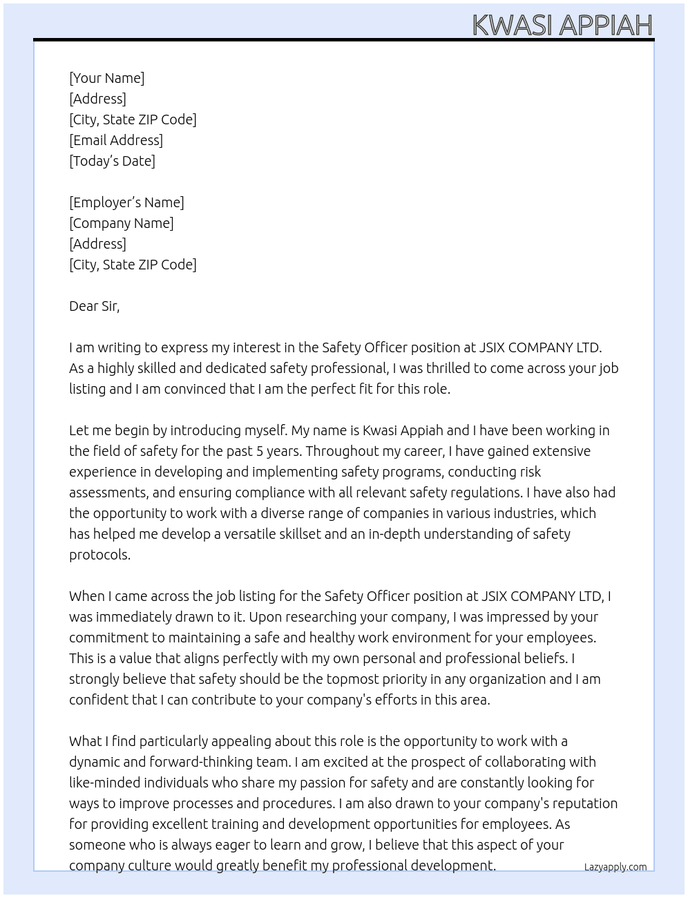 safety officer  At JSIX COMPANY LTD Cover Letter