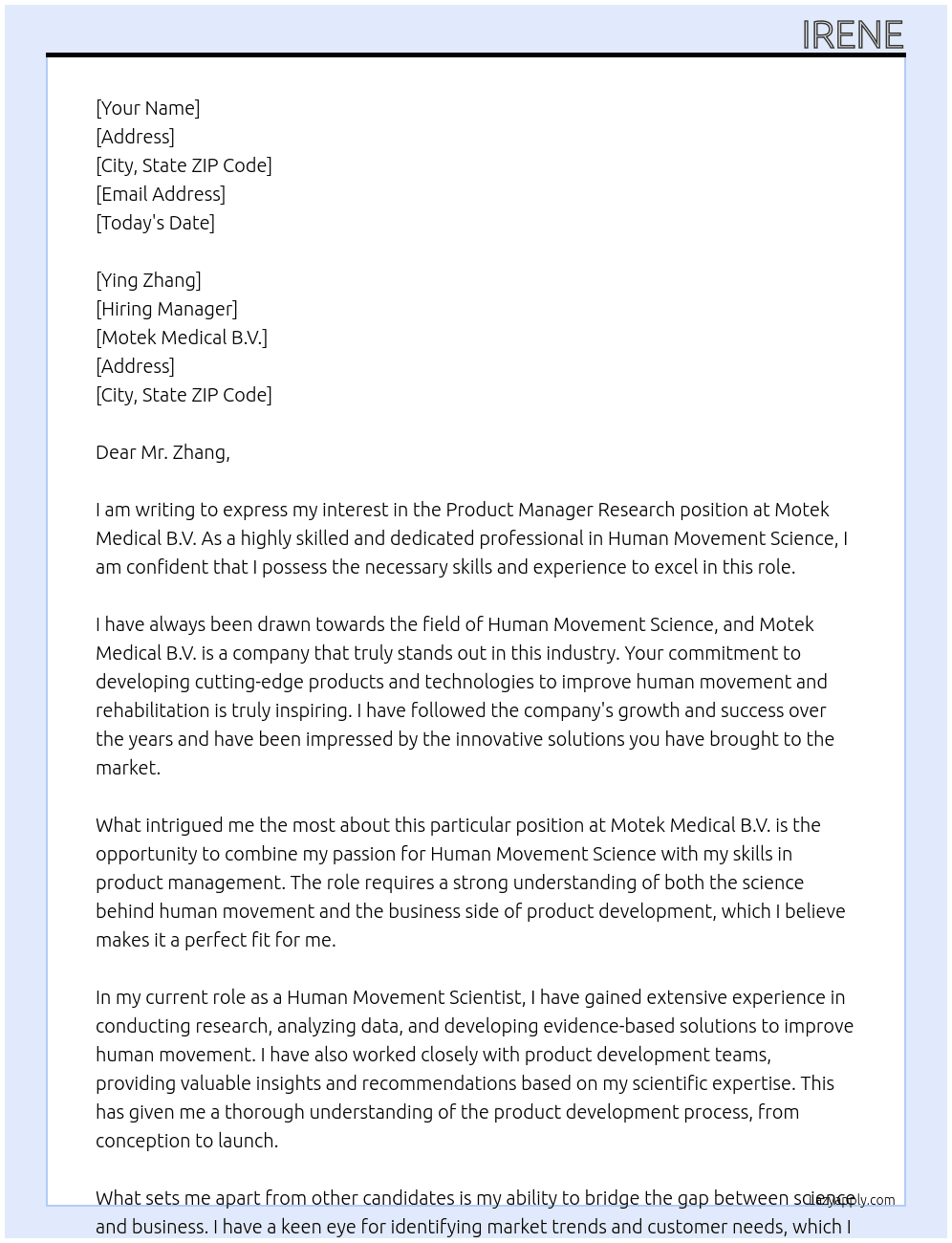 Product Manager Research At Motek Medical B.V. Cover Letter