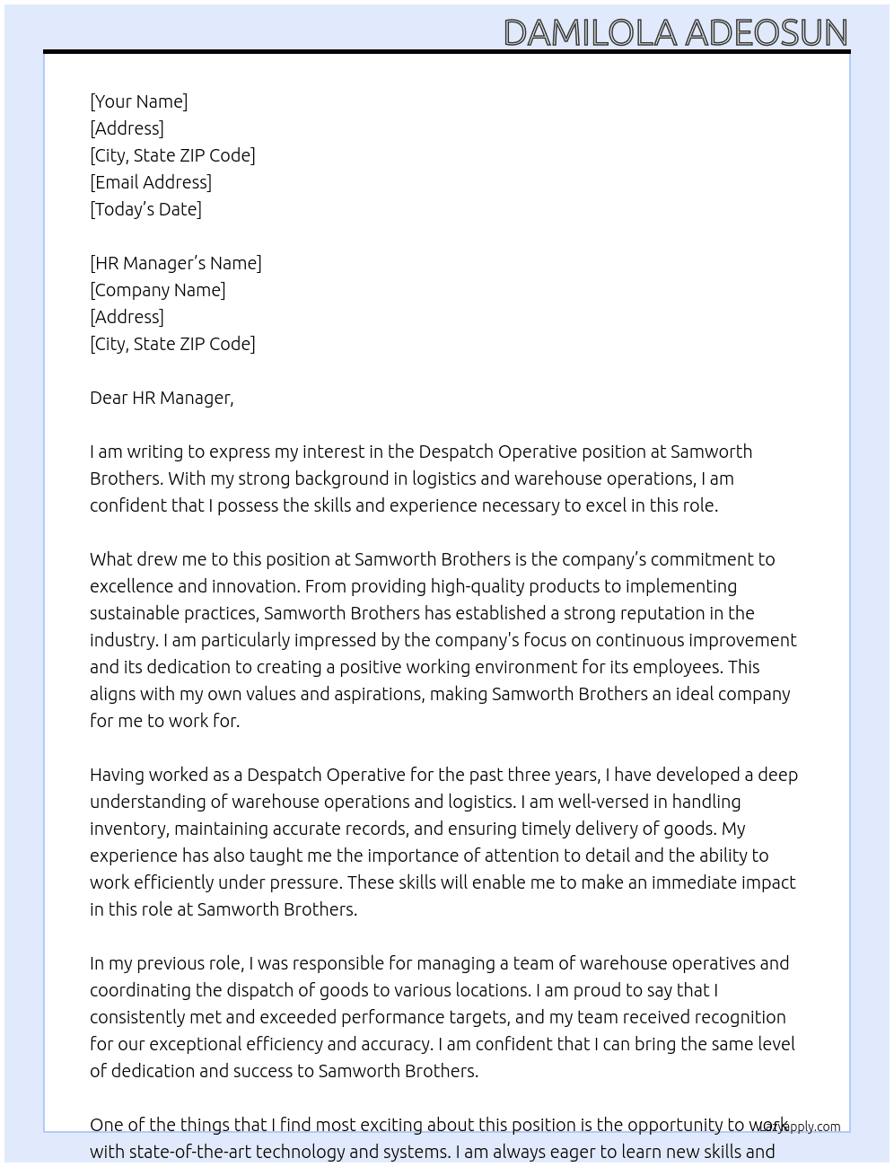 Despatch Operative At Samworth Brothers Cover Letter