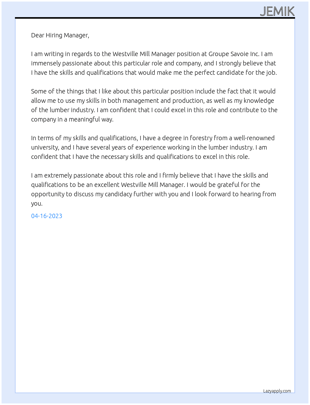 Westville Mill Manager At Groupe Savoie Inc. Cover Letter